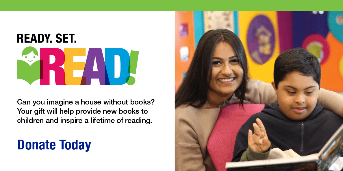 Ready. Set. READ! program will help provide new books to children and inspire a lifetime of reading.
