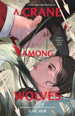 Book cover: A Crane Among Wolves by June Hur  