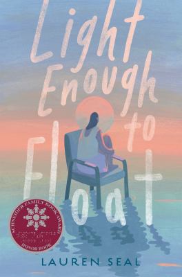 Book cover: Light Enough to Float by Lauren Seal  