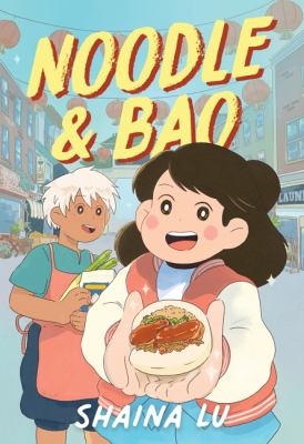 Book cover: Noodle & Bao by Shaina Lu